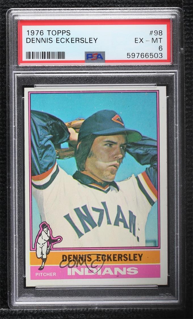 1976 Topps Dennis Eckersley #98 PSA 6 HOF 06mi