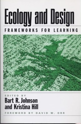 Ecology and Design: Frameworks - Paperback - VERY GOOD