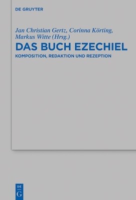 Das Buch Ezechiel by Jan Christian Gertz, Corinna Krting, Ma... - 9783110618198
