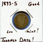 W@W 1893-s  Barber Dime, ( Very Tough Date !!!! ) Good !!!!!!!!!!