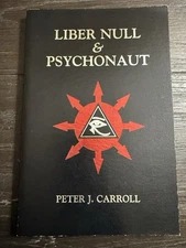 Liber Null Psychonaut Peter J Carroll First Edition RARE 1987