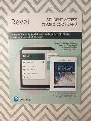 REVEL for Communicating in Small Groups : Principles and Practices (REVEL...