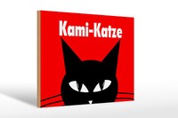 Holzschild Spruch 30X20 Cm Kami - Katze Holz Deko Schild Wooden Sign
