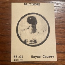  1954-1955 ZIPCARDS BALTIMORE ORIOLES 55-01 WAYNE CAUSEY