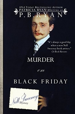 Murder on Black Friday: Volume 4 (Nell S..., Ryan, P.B.