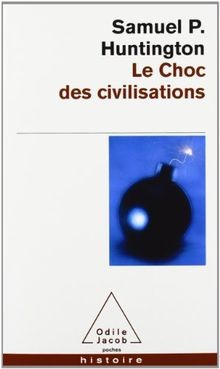 Le choc des civilisations von Huntington, Samuel P. | Buch | Zustand sehr gut