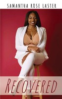 Samantha Rose Laster | Recovered | Taschenbuch | Englisch (2021) | Indy Pub