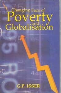 Changing Face Of Poverty And Globalisation [Hardcover] By G.P. Isser, Ifs