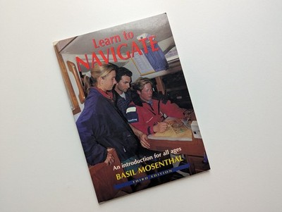 Learn to Navigate: An Introduction for All Ages 2001 Paperback Book