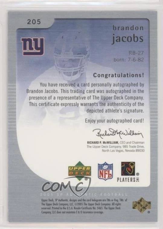 2005 SP Authentic Rookie Authentics /850 Brandon Jacobs #205 Rookie Auto RC - Image 2 of 2