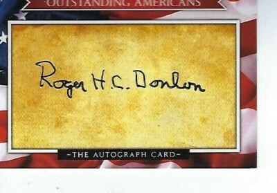 ROGER H.C. DONLON SIGNED OUTSTANDING AMERICANS CARD - MEDAL OF HONOR VIETNAM