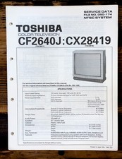 Toshiba CF2640J CX28419 TV Service Manual Original 