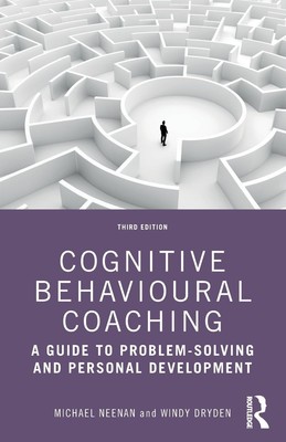 Cognitive Behavioural Coaching Michael Neenan (u. a.) Taschenbuch Englisch 2020
