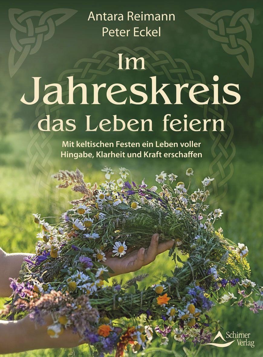 Im Jahreskreis das Leben feiern Peter Eckel