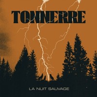 Tonnerre - La Nuit Sauvage - CD - K4Z