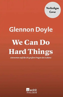 We Can Do Hard Things