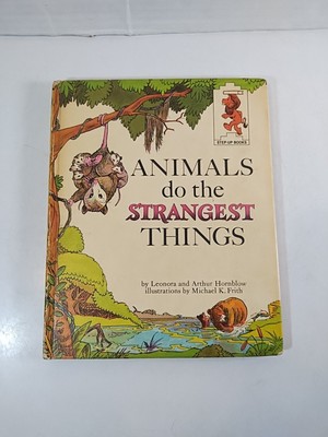 Animals Do The Strangest Things Leonora Arthur Hornblow 1964 Vtg Children s Book