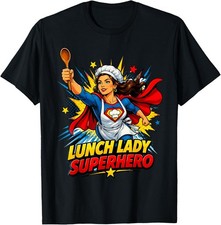 Camiseta Lunch Lady Superhero