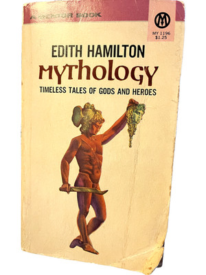 Edith Hamilton Mythology Timeless Tales of Gods and Heroes