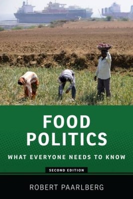 Food Politics: What Everyone Needs to KnowÂ  - Paperback - VERY GOOD