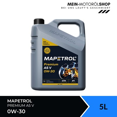Mapetrol A5 V 0W-30 Volvo VCC 95200377 BMW Longlife-01 FE API SN/CF ACEA 5 Liter