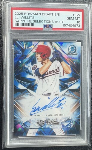 2025 Bowman Draft Sapphire Eli Willits Selections RC Auto #SSA-EW PSA 10🔥