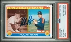 1983 Topps Nolan Ryan HOF Signed Baseball Card PSA 8 PSA/DNA Certified Auto 10