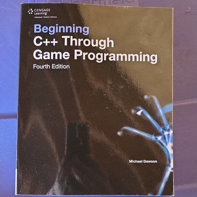 Beginning C++ Through Game Programming by Michael Dawson: Used