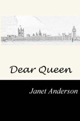 Dear Queen By Janet Anderson