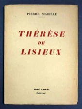 Pierre Mabille / THERESE De LISIEUX Avec un document photographic inedit 1st ed