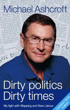 Dirty Politics, Dirty Times by Ashcroft, Michael A. Paperback / softback Book