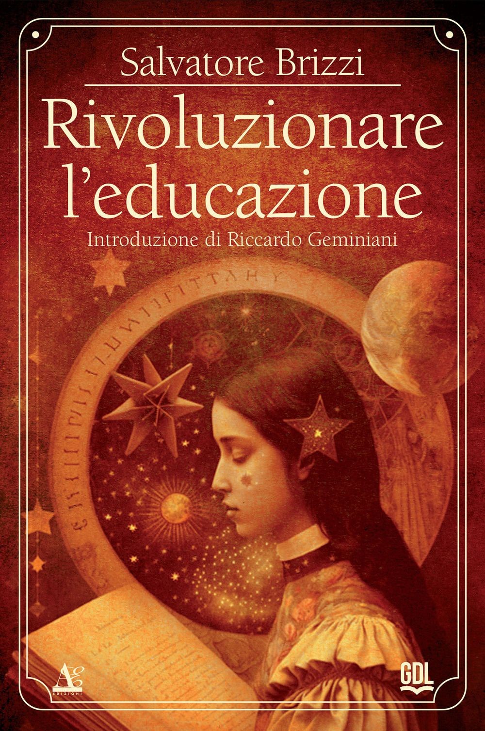 Libri Salvatore Brizzi - Rivoluzionare L'educazione - Immagine 2
