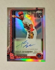 Thomas Saggese 2025 Topps Chrome RC AUTO REFRACTOR 365/499 Debut CRDA-TSA Y6