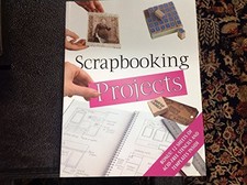 Scrapbooking Projects Bonus 12 Sheets of Acid-free Stencils and Templates Insid