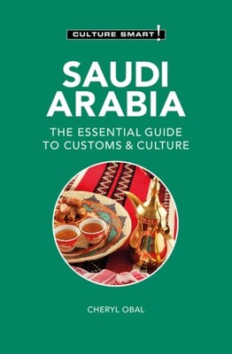 Saudi Arabia - Culture Smart! by Cheryl Obal (Paperback Book)