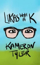 Lukas with a K