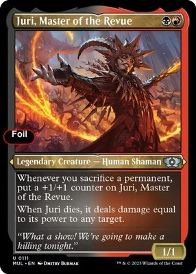 Foil Juri, Master of the Revue (Foil Etched) - 111 - NM - March of the Machin...