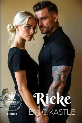 Rieke: Levedev Saga Libro 4 by Emi C. Kastle (Spanish) Paperback Book