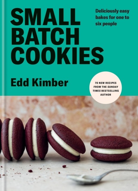 Small Batch Cookies by Edd Kimber (Hardback Book)