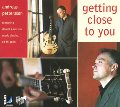 Andreas Pettersson Getting Close to You (CD) Album