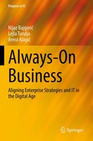 Always-On Business Aligning Enterprise Strategies And It In The Digital Age Buch