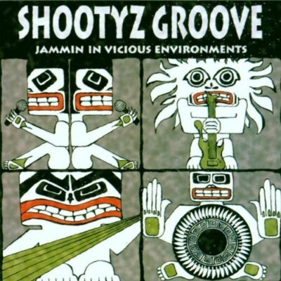 Shootyz Groove Jammin in vicious environments (1994) [CD]
