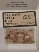 Larue Tactical Beverage Entry Tool Dillo Christmas 2014