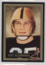 1991 The Heisman Collection Doc Blanchard #11 0s5