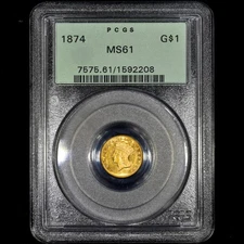 1874 $1 GOLD PIECE ✪ PCGS MS-61 ✪ COIN G$1 UNCIRCULATED OGH TYPE 3 T3 ◢TRUSTED◣