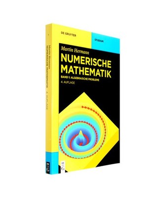 Numerische Mathematik 01: Algebraische Probleme: Algebraische Probleme, Martin H