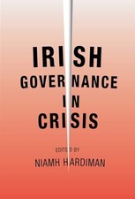 Irish Governance in Crisis - GOOD