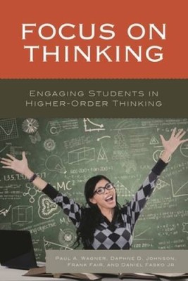 Focus on Thinking: Engaging Educators in Higher-Order Thinking - GOOD