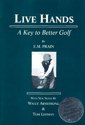 Live hands: A key to better golf