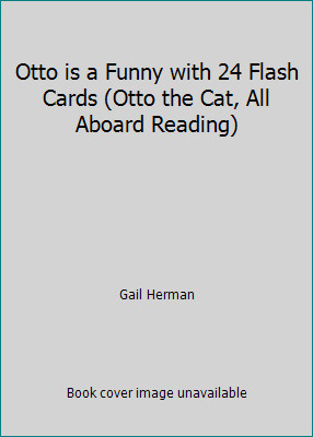 Otto is a Funny with 24 Flash Cards (Otto the Cat, All Aboard Reading)